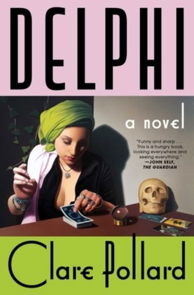 Cover for Clare Pollard · Delphi (Book) (2023)
