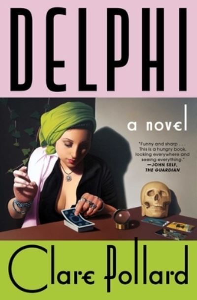 Cover for Clare Pollard · Delphi (Buch) (2023)