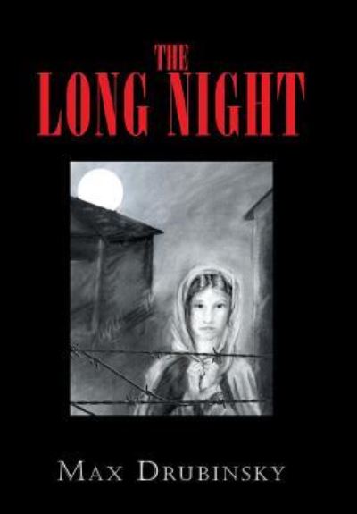 Cover for Max Drubinsky · The Long Night (Hardcover Book) (2018)