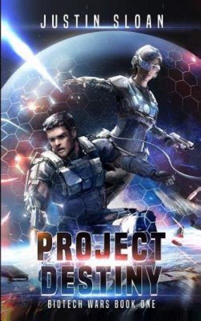 Cover for Justin Sloan · Project Destiny (Paperback Book) (2018)