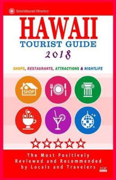 Cover for Avram M Garris · Hawaii Tourist Guide 2018 (Pocketbok) (2018)