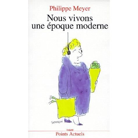 Cover for Meyer · Nous vivons une époque modern (Paperback Book) (1991)