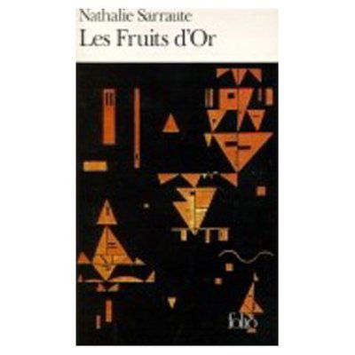 Cover for Nathalie Sarraute · Les Fruits Dor (Folio) (Paperback Book) (1973)