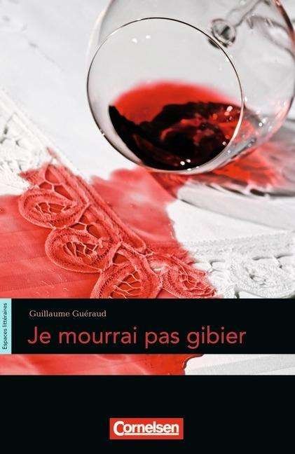 Cover for Guéraud · Je mourrai pas gibier (Book)