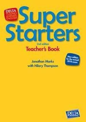 Cover for Jonathan Marks · Super Starters Second Edition - Teacher (Bok) [Rev edition] (2018)