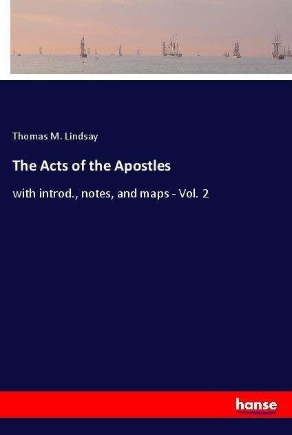 Cover for Lindsay · The Acts of the Apostles (Book)