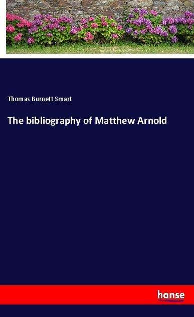 Cover for Smart · The bibliography of Matthew Arnol (Book)
