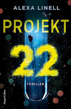 Cover for Alexa Linell · Projekt 22 (Book) (2023)