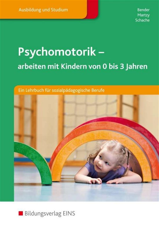 Cover for Bender · Psychomotorik,arbeiten mit Kind. (Book)