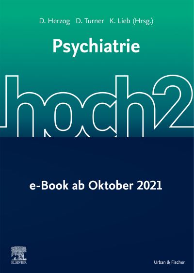 Psychiatrie hoch2 + E-Book - David Herzog - Books - Urban & Fischer/Elsevier - 9783437439902 - October 13, 2021