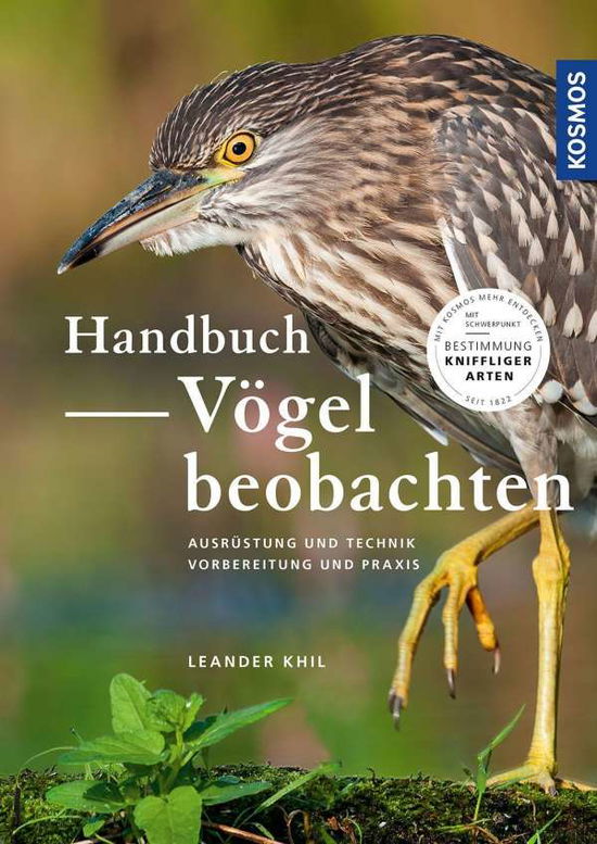 Cover for Khil · Handbuch Vögel beobachten (Book)