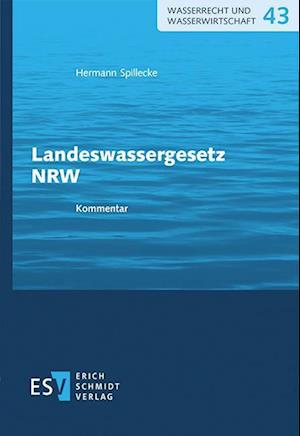 Cover for Hermann Spillecke · Landeswassergesetz NRW (Paperback Book) (2022)