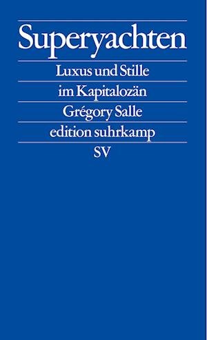 Cover for Grégory Salle · Superyachten (Book) (2022)