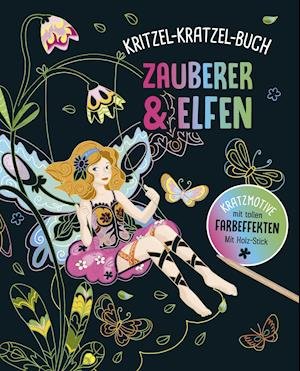 Cover for Zauberer Und Elfen · Kritzel-kratzel-bu (Bog)