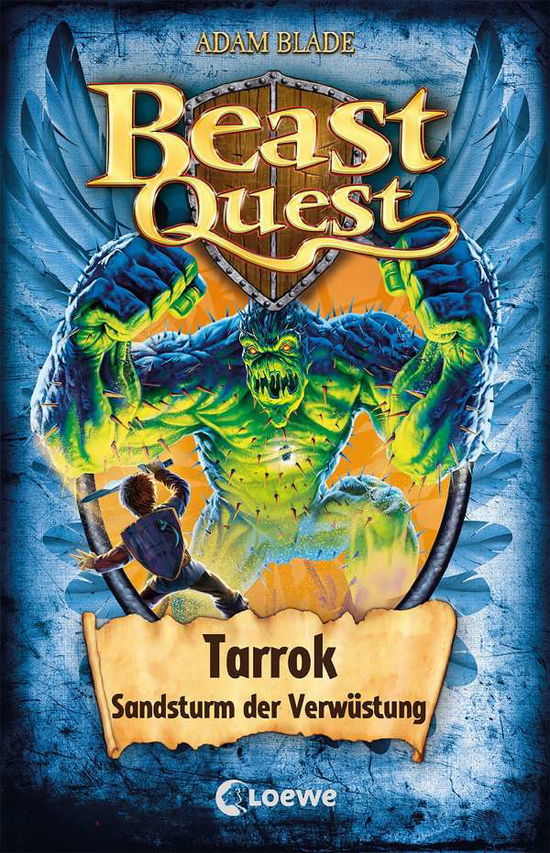 Beast Quest (Band 62) - Tarrok, Sandsturm der Verwüstung - Adam Blade - Boeken - Loewe Verlag GmbH - 9783743208902 - 15 september 2021