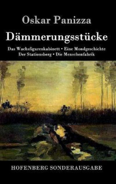 Cover for Panizza · Dämmerungsstücke (Book) (2017)