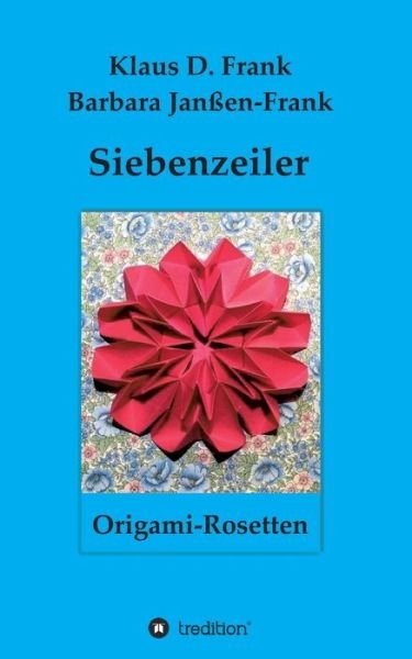 Cover for Frank · Siebenzeiler Origami-Rosetten (Book) (2018)