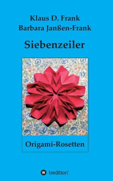 Cover for Frank · Siebenzeiler Origami-Rosetten (Book) (2018)