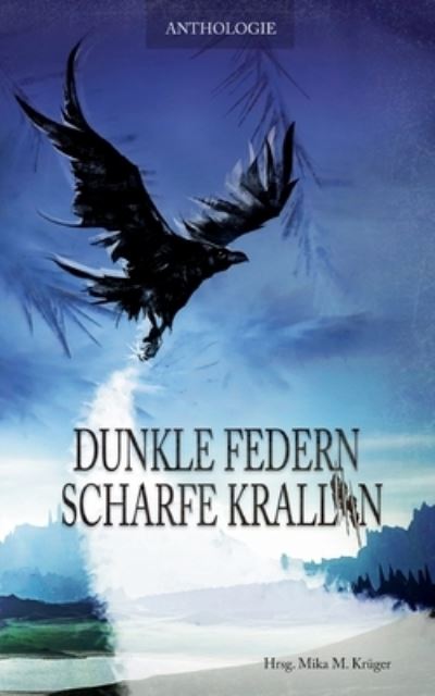 Cover for Stella Delaney · Dunkle Federn, scharfe Krallen (Paperback Book) (2021)