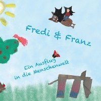 Cover for Sabrina Fischer · Fredi und Franz (Hardcover Book) (2021)