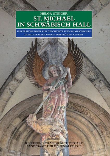 Cover for Steiger · St. Michael in Schwäbisch Hall. (Book) (2017)