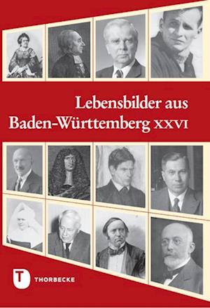 Cover for Regina Keyler · Lebensbilder Aus Baden-Württemberg Xxvi (Book) (2023)