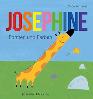 Cover for Chloé Alméras · Josephine - Formen und Farben (Book) (2025)