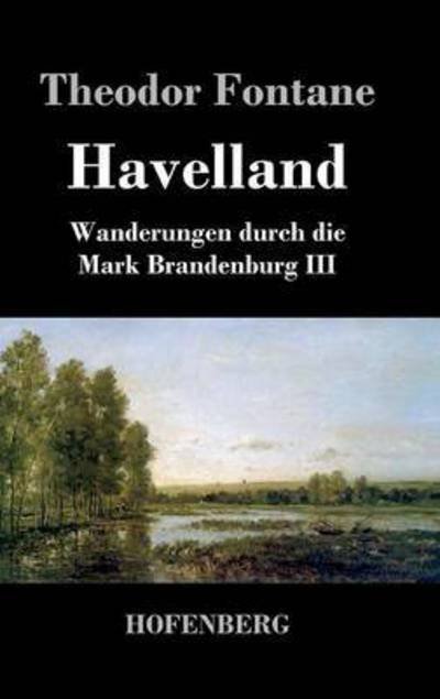 Cover for Theodor Fontane · Havelland (Hardcover bog) (2016)