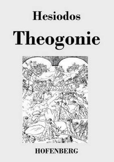 Cover for Hesiodos · Theogonie (Taschenbuch) (2017)