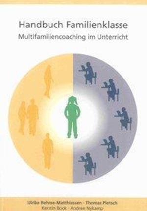 Cover for Ulrike Behme-Matthiessen · Handbuch Familienklasse (Paperback Book) (2012)