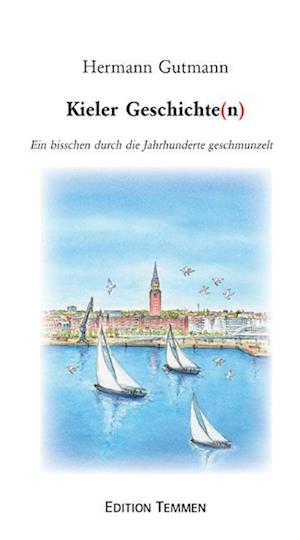 Cover for Hermann Gutmann · Kieler Geschichten (Paperback Book) (2006)