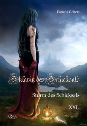 Cover for Gelfert · Sklavin des Schicksals (Band 3) (Book)