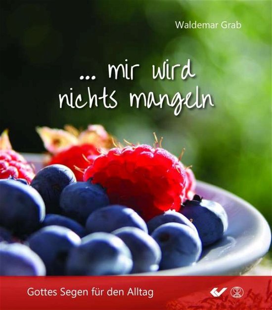Cover for Grab · Mir wird nichts mangeln (Book)