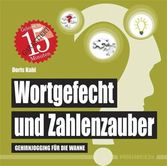 Cover for Kahl · Wortgefecht und Zahlenzauber (Bok)