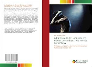 A Estética da Dissonância em Fiód - Fraga - Bücher -  - 9786139772902 - 