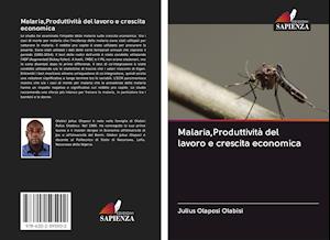 Cover for Olabisi · Malaria,Produttività del lavoro (Book)