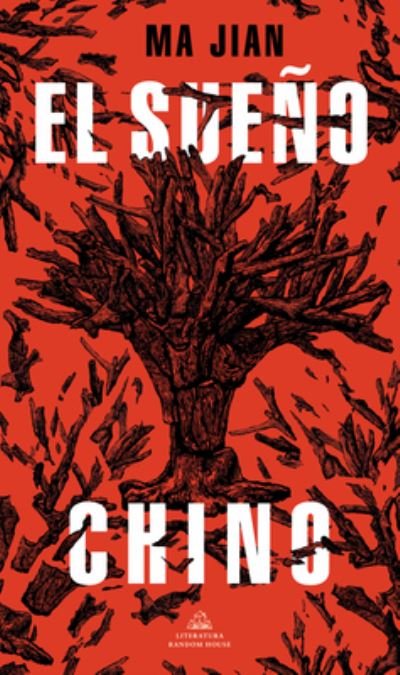 Cover for Ma Jian · El sueno chino (Paperback Book) (2022)