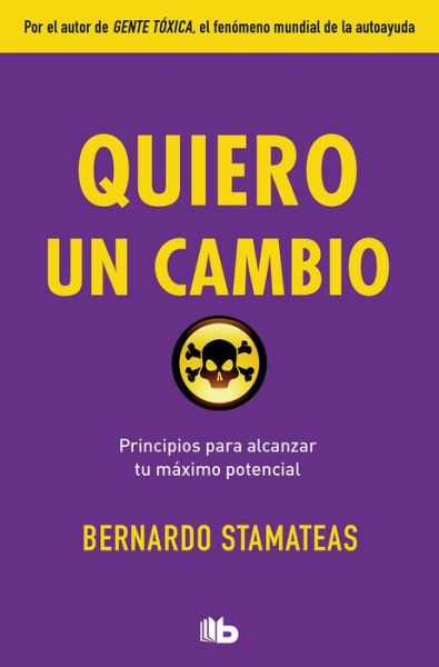 Cover for Bernardo Stamateas · Quiero un Cambio (Book) (2019)