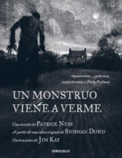 Cover for Patrick Ness · Un monstruo viene a verme (Innbunden bok) (2012)