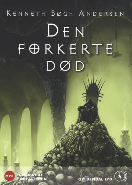 Cover for Kenneth Bøgh Andersen · Den forkerte død. Bind 3 i Den store djævlekrig (Audiobook (MP3)) [1. Painos] [MP3-CD] (2009)