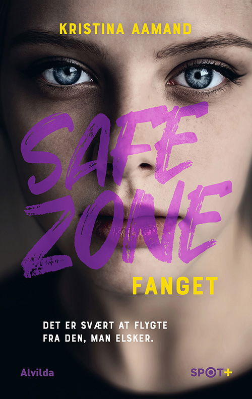 Cover for Kristina Aamand · SPOT+: Safe Zone: Fanget (SPOT+) (Bound Book) [1. Painos] (2023)