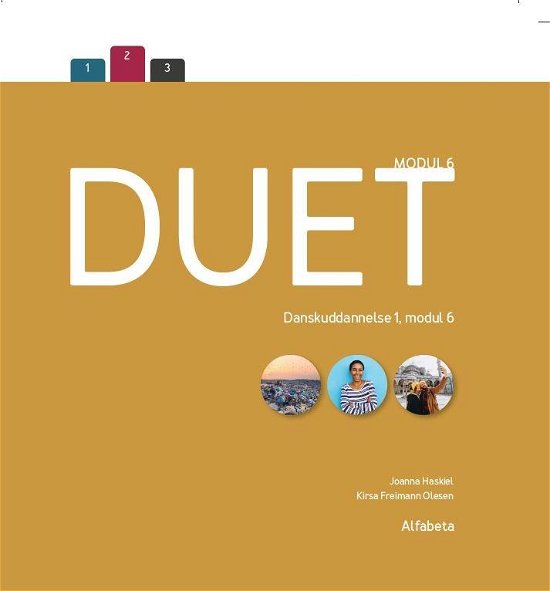 Cover for Kirsa Freimann Olesen; Joanna Haskiel · Duet: Duet 6 (Sewn Spine Book) [1. Painos] (2020)