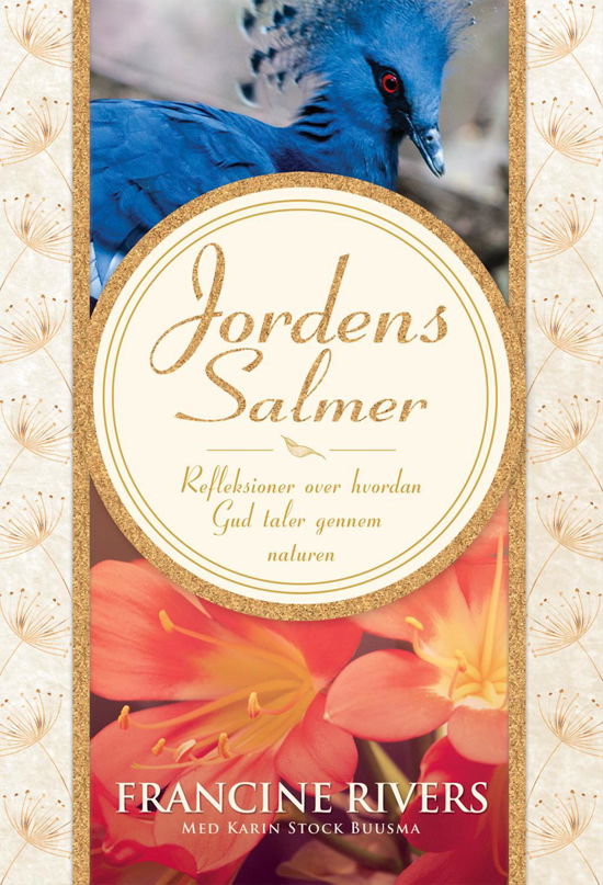 Cover for Francine Rivers · Jordens Salmer (Hardcover bog) [1. udgave] (2017)
