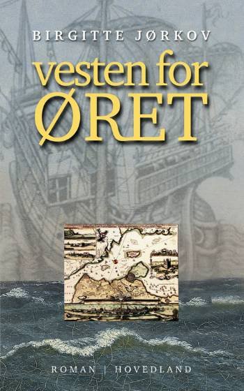 Cover for Birgitte Jørkov · Vesten for øret (Hæftet bog) [1. udgave] (2006)