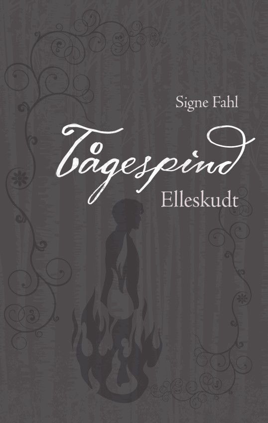 Cover for Signe Fahl · Tågespind: Elleskudt (Paperback Book) [2e édition] (2023)