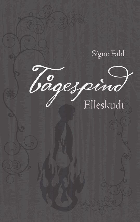Cover for Signe Fahl · Tågespind: Elleskudt (Pocketbok) [2. utgave] (2023)