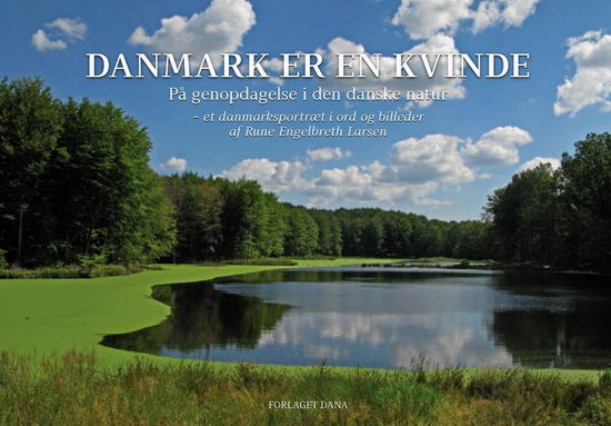 Cover for Rune Engelbreth Larsen · Danmark er en kvinde (Hardcover Book) [1. wydanie] (2009)