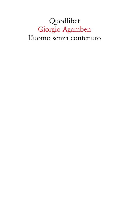 Cover for Giorgio Agamben · L' Uomo Senza Contenuto (Book)