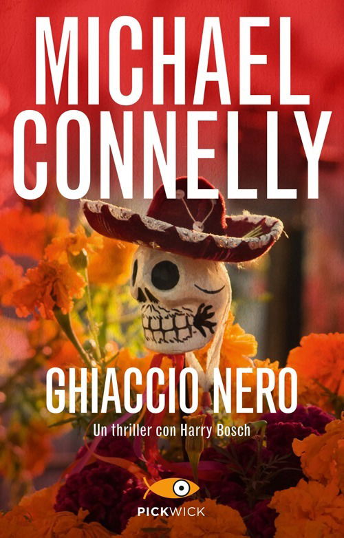 Cover for Michael Connelly · Ghiaccio Nero (Book)