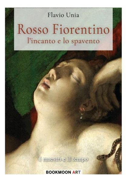 Cover for Flavio Unia · Rosso Fiorentino - l'incanto e lo spavento (Paperback Book) (2017)